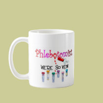 Phlebotomist gifts mugs