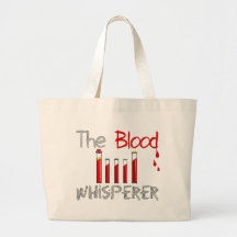 Phlebotomist Gifts "The Blood Whisperer" Tote Bags