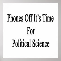 Phones Off It's Time For Political Science Print