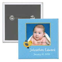 Photo Birth Annoucement Cute Baby Chick Pinback Buttons