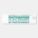 Photographer 3% Talent Bumper Stickers