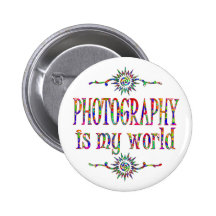 Photography is My World Pinback Buttons