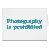 Photography is Prohibited cards