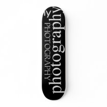 Photography Skateboard