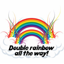 PHOTOSCULPTURE- DOUBLE RAINBOW ALL THE WAY