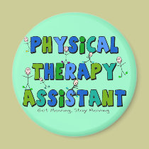Physical Therapy Assistant Gifts magnets