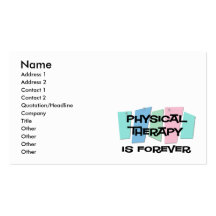 Physical Therapy Is Forever Business Card Templates