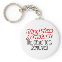Physician Assistant...Kind of a Big Deal