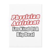 Physician Assistant...Kind of a Big Deal