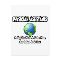 Physician Assistants...World a Better Place
