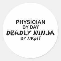 Physician Deadly Ninja by Night Round Stickers