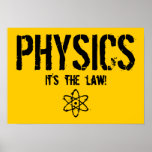 Physics - It's the Law! Print