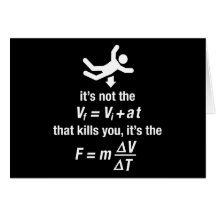 physics - it's the sudden deceleration that kills greeting cards