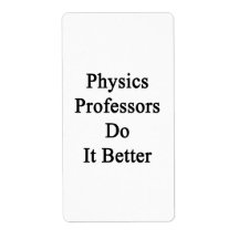 Physics Professors Do It Better Labels