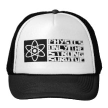 Physics Survive Trucker Hat
