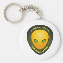 Physiologists Are People Too Keychain