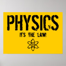 Physique - c'est la loi ! posters