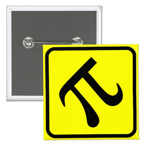 Pi Crossing Zone Pinback Button