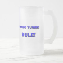 Piano Tuners Rule! Coffee Mug