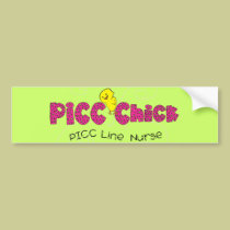 PICC Chick PICC Line Nurse Gifts bumper stickers