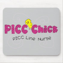 PICC Chick PICC Line Nurse Gifts mousepads