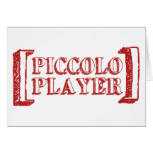 Piccolo Player Greeting Card