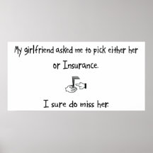 Pick Girlfriend or Insurance Poster