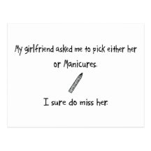 Pick Girlfriend or Manicures Postcard