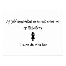 Pick Girlfriend or Midwifery Postcards