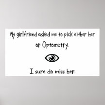 Pick Girlfriend or Optometry Poster