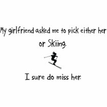 Pick Girlfriend or Skiing Photo Sculpture