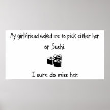 Pick Girlfriend or Sushi Poster