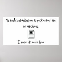 Pick Husband or Archives Print