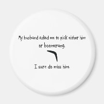 Pick Husband or Boomerang Fridge Magnets