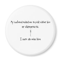 Pick Husband or Chiropractic Magnets