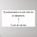 Pick Husband or Chiropractic Posters