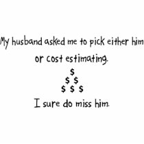 Pick Husband or Cost Estimating Cut Outs