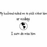 Pick Husband or Ecology photo sculptures