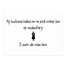Pick Husband or Midwifery Postcard