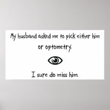 Pick Husband or Optometry Posters