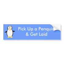 Pick Up A Penquin Bumper Sticker