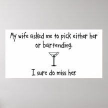 Pick Wife or Bartending Print