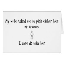 Pick Wife or Cranes Card