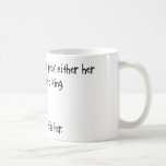 Pick Wife or Mountain Biking Coffee Mug