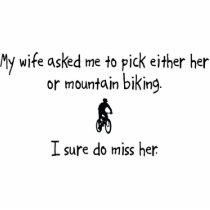 Pick Wife or Mountain Biking Cut Outs