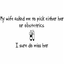 Pick Wife or Obstetrics Photo Cut Out