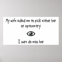 Pick Wife or Optometry Print