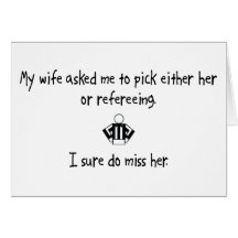 Pick Wife or Refereeing Cards