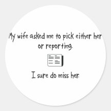 Pick Wife or Reporting Stickers