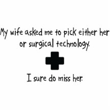 Pick Wife or Surgical Technology Acrylic Cut Out